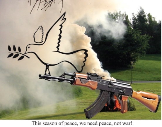 This season of peace, we need peace, not war!