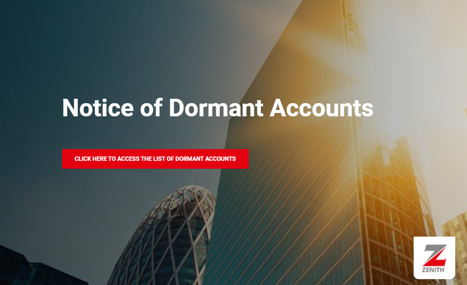 Notice of dormant accounts held by zenith bank (Ghana) limited