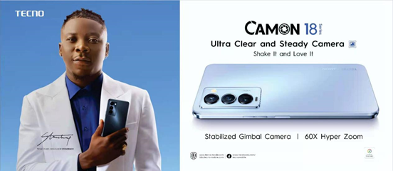 TECNO brings ultra-steady and clear Gimbal Camera Phone - Camon 18 series