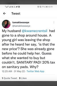 @tamakloeaseye tweet, confirms the reality of period poverty