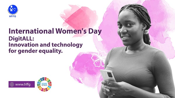 IWD 2023: HFFG calls for the empowerment of women in the digital space