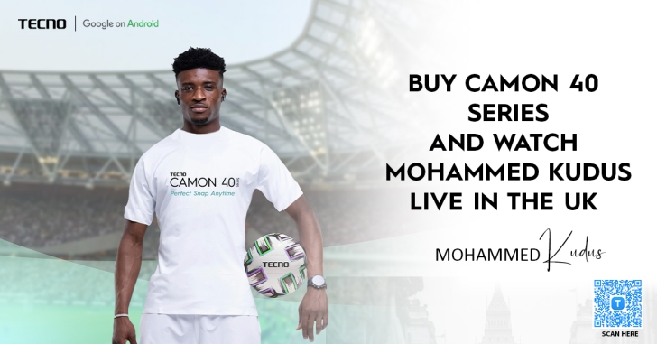 Score a UK trip! Buy CAMON 40 &amp; watch Kudus live with TECNO Ghana