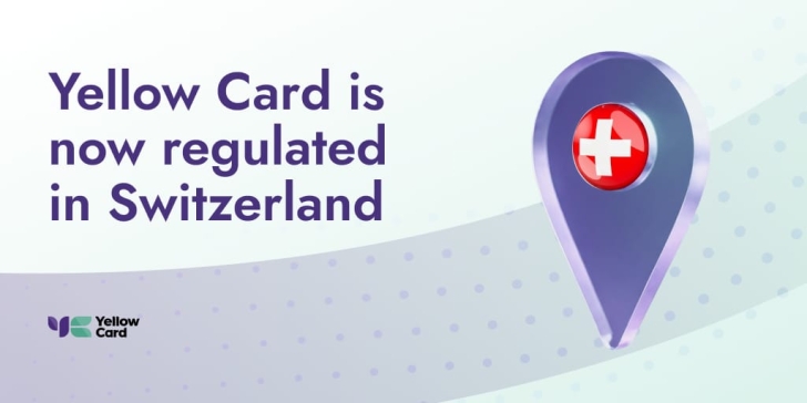 Yellow Card secures Swiss regulatory approval, expands stablecoin infrastructure to Europe