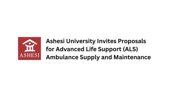 Ashesi University Invites Proposals for Advanced Life Support (ALS) Ambulance Supply and Maintenance